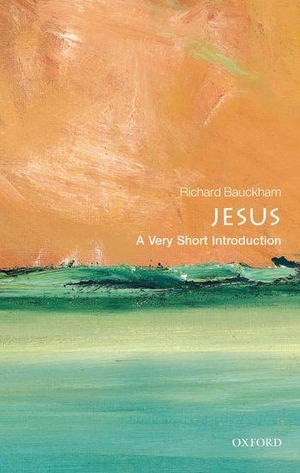 Bauckham, Richard. Jesus - A Very Short Introduction. Oxford University Press, 2011.