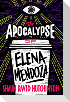 The Apocalypse of Elena Mendoza