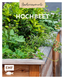 Gartenmomente: Hochbeet
