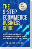 The 9-Step Ecommerce Business Guide