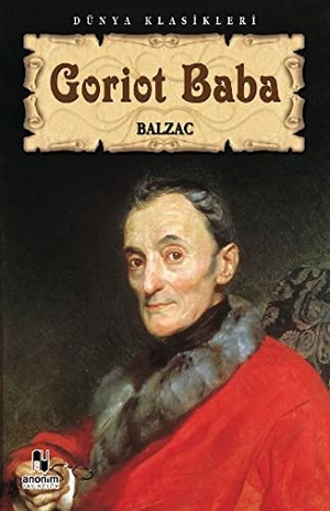 de Balzac, Honore. Goriot Baba. Kitapzamani, 2014.