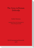The Army in Roman Dobrudja