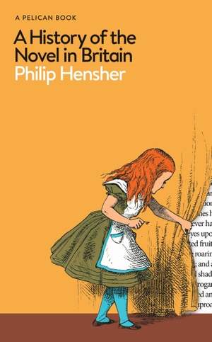 Hensher, Philip. A History of the Novel in Britain. Penguin Books Ltd (UK), 2026.