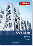 Chemie plus 7./8. Schuljahr. Arbeitsheft. Gymnasium Thüringen