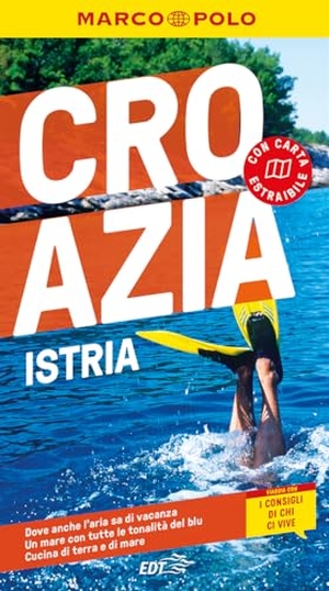 Schetar, Daniela / Veronika Wengert. Croazia. Istria. Marco Polo, 2024.