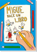 Migue hace un libro