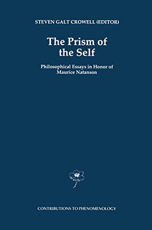 Crowell, S. G. (Hrsg.). The Prism of the Self - Philosophical Essays in Honor of Maurice Natanson. Springer Netherlands, 1995.