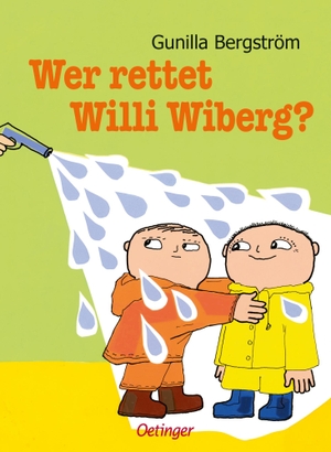 Bergström, Gunilla. Wer rettet Willi Wiberg?. Oetinger, 2013.