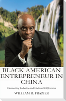Black American Entrepreneur in China