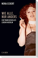 Wie alle, nur anders