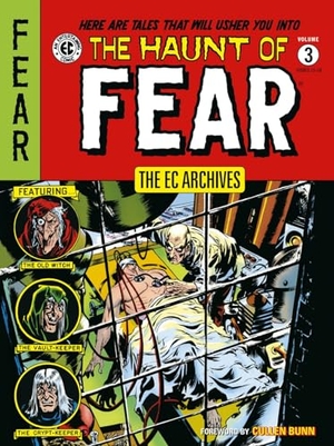 Feldstein, Al. The EC Archives - The Haunt of Fear Volume 3. Turnaround Pub. Serv. Ltd, 2023.