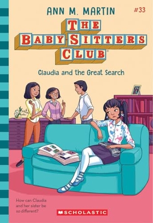 Martin, Ann M. Claudia and the Great Search (the Baby-Sitters Club #33). Scholastic Inc., 2026.