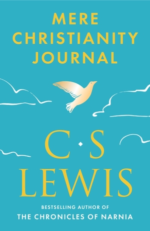 Lewis, C. S.. MERE CHRISTIANITY JOURNAL PB. Harper Collins Publishers - UK Wholesale Acct, 2026.