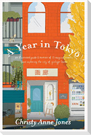 A Year in Tokyo