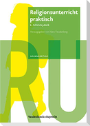 Religionsunterricht praktisch - 1. Schuljahr
