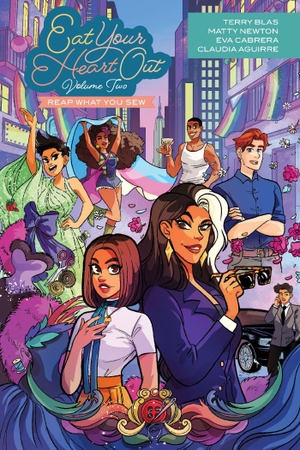 Newton, Matty / Terry Blas. Eat Your Heart Out Vol. 2: Reap What You Sew. Oni Press,US, 2026.