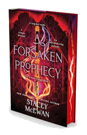 A Forsaken Prophecy