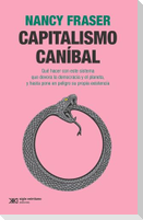 Capitalismo Caníbal