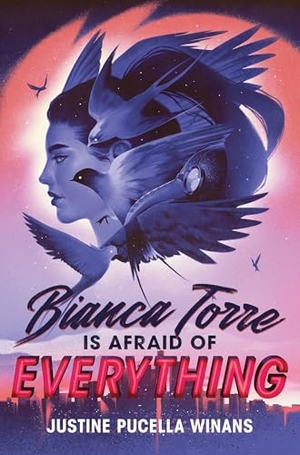 Winans, Justine Pucella. Bianca Torre Is Afraid of Everything. HarperCollins, 2023.