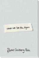 When We See You Again