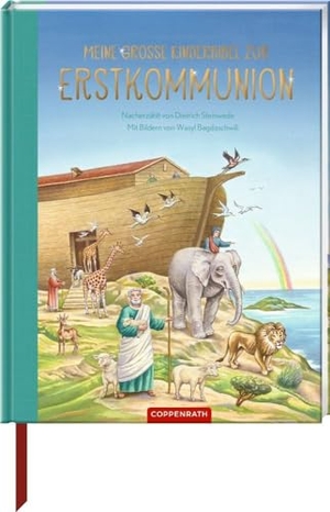 Steinwede, Dietrich. Meine große Kinderbibel zur Erstkommunion. Coppenrath, 2024.