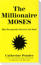 The Millionaire Moses