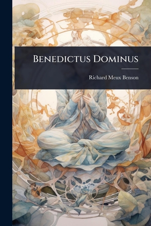 Benson, Richard Meux. Benedictus Dominus. Creative Media Partners, LLC, 2025.