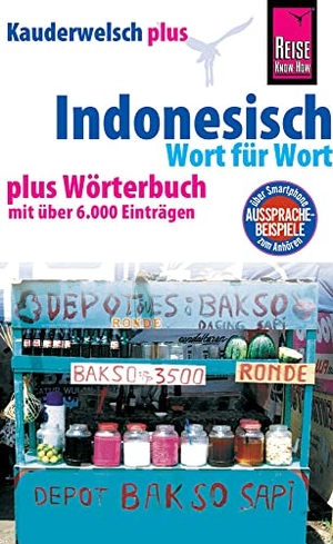 Urban, Gunda. Kauderwelsch plus Indonesisch - Wort für Wort - plus Wörterbuch mit über 6000 Einträgen. Reise Know-How Rump GmbH, 2013.