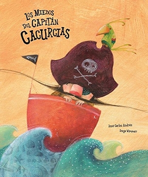 Andrés, José Carlos. Los Miedos del Capitán Cacurcias. Nubeocho, 2016.