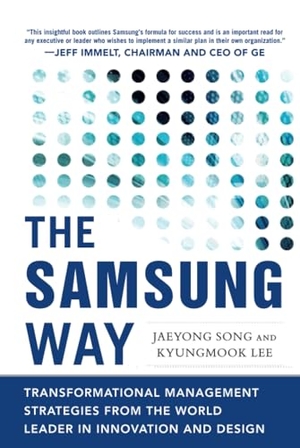 Song. SAMSUNG WAY. McGraw-Hill, 2014.