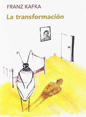 Kafka, Franz. La transformación. Funambulista, 2019.