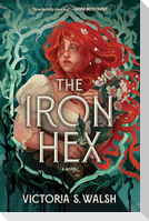 The Iron Hex