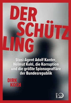 Koch, Dirk. Der Schützling - Stasi-Agent Adolf Kanter, Helmut Kohl, die Korruption und die größte Spionageaffäre der Bundesrepublik. Dietz Verlag J.H.W. Nachf, 2021.