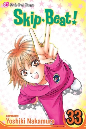 Nakamura, Yoshiki. Skip-Beat!, Vol. 33. Viz Media, 2014.