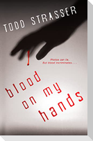 Blood on My Hands