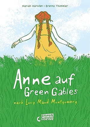 Montgomery, Lucy Maud / Mariah Marsden. Anne auf Green Gables - Der Klassiker nach Lucy Maud Montgomery jetzt als Comicbuch für Kinder ab 9 Jahren. Loewe Verlag GmbH, 2023.