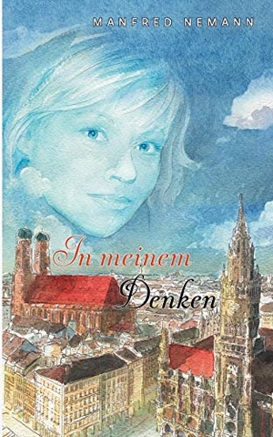 Nemann, Manfred. In meinem Denken. Books on Demand, 2012.