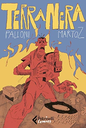 Palloni, Lorenzo / Martoz. Terranera. Feltrinelli, 2020.
