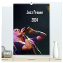 Jazz Frauen 2024 (hochwertiger Premium Wandkalender 2024 DIN A2 hoch), Kunstdruck in Hochglanz