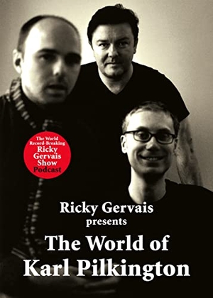 Pilkington, Karl / Merchant, Stephen et al. WORLD OF KARL PILKINGTON PB. Harper Collins Publishers - UK Wholesale Acct, 2008.