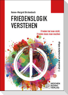Friedenslogik verstehen