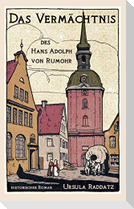 Das Vermächtnis des Hans Adolph von Rumohr
