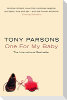 One For My Baby