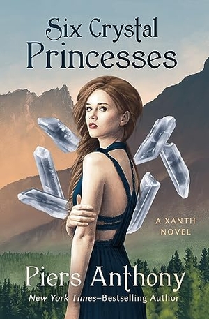 Anthony, Piers. Six Crystal Princesses. Open Road Integrated Media, Inc., 2022.