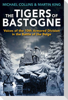 The Tigers of Bastogne