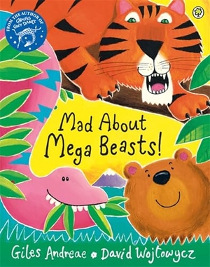 Andreae, Giles. Mad About Mega Beasts!. Yen Press, 2015.