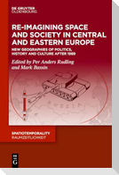 Re-Imagining Space and Society in Central and Eastern Europe