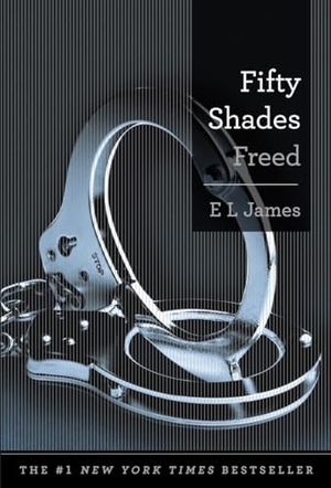 James, E L. Fifty Shades Freed. Sourcebooks, 2013.