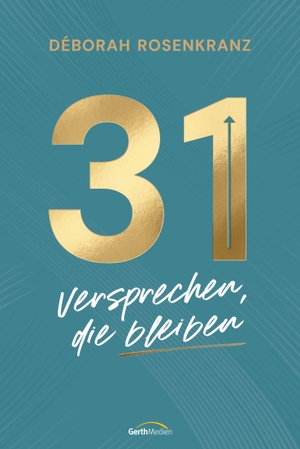 Rosenkranz, Déborah. 31 - Versprechen, die bleiben. Gerth Medien GmbH, 2026.