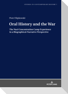 Oral History and the War